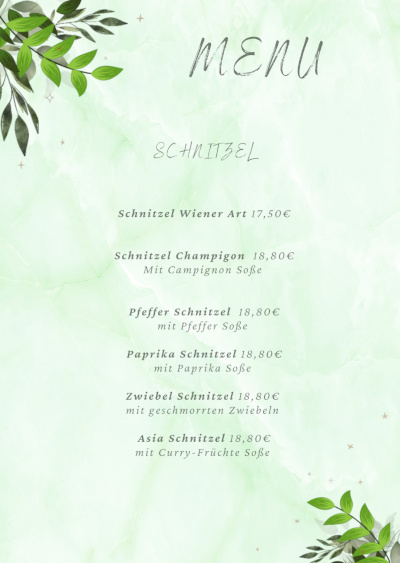 Speisekarte Schnitzel. Champigon Schnitzel, Pfeffer Schnitzel, Zwiebel Schnitzel